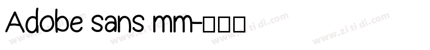 Adobe sans mm字体转换